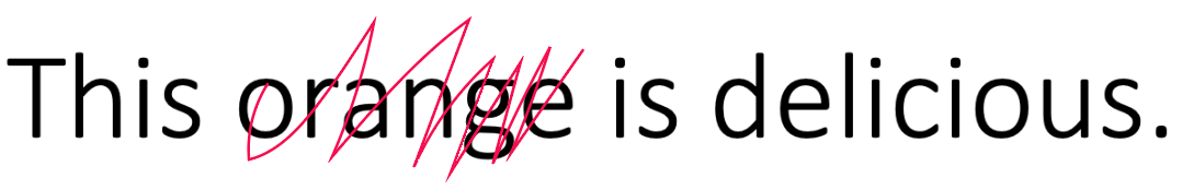 The English phrase "A word scribbled out" can be translated to Danish as:

"Et ord streget ud."